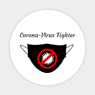 Fight Corona-Virus, Covid 19 by wearing the mask Magnet